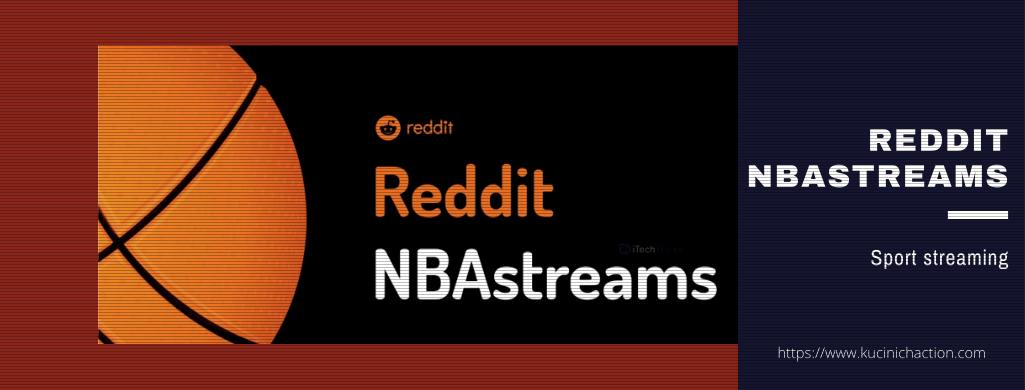 REDDIT NBASTREAMS