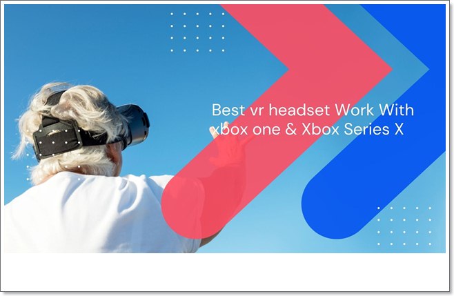 VR headset Xbox One