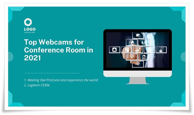 Top Webcams for Conference Room in 2021