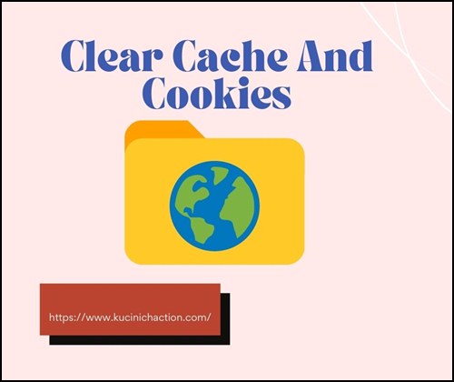 Clear Cache And Cookies