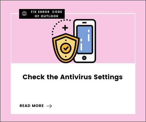 Check the Antivirus Settings