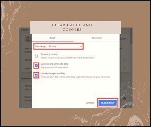 Clear Cache and Cookies