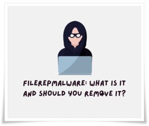 filerepmalware