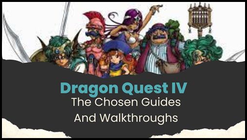 dragon quest 4 walkthrough