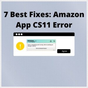 Amazon App CS11 Error