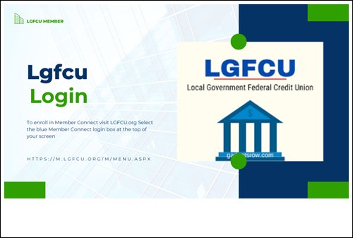 LGFCU Login, Member Connect Login @www.lgfcu.org