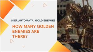 nier automata gold enemies