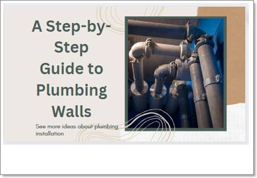A Step-by-Step Guide to Plumbing Walls