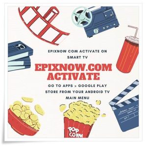 epixnow.com activate