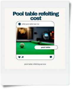 pool table refelting cost