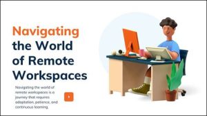 world of remote workspaces