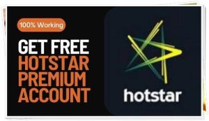 Get Free HotStar Premium Account