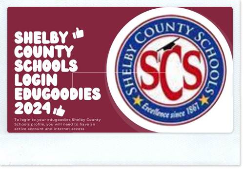 Shelby County Schools Login Edugoodies 2024
