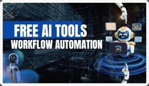 free AI tools for workflow automation